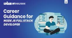 Career Guidance for Node JS Full Stack Developer