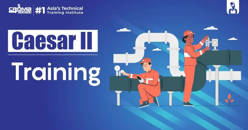 5 Essential Tips for Effective Caesar II Training