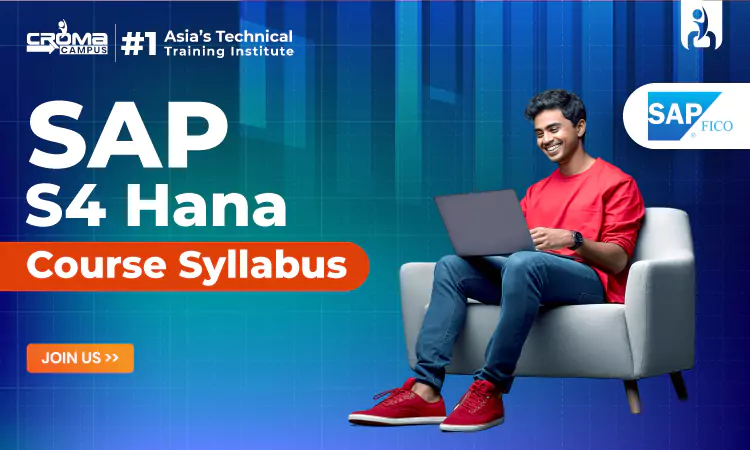 SAP S4 Hana Course Syllabus For Beginners