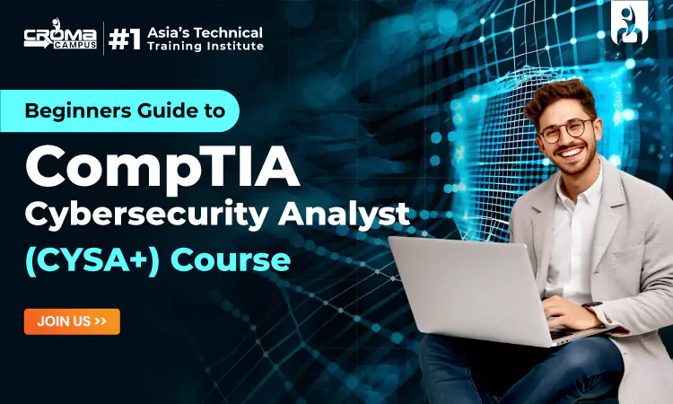 CompTIA Cybersecurity Analyst (CYSA+) Course