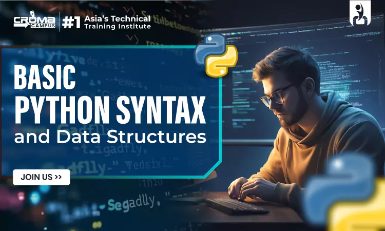 Basic Python Syntax and Data Structures
