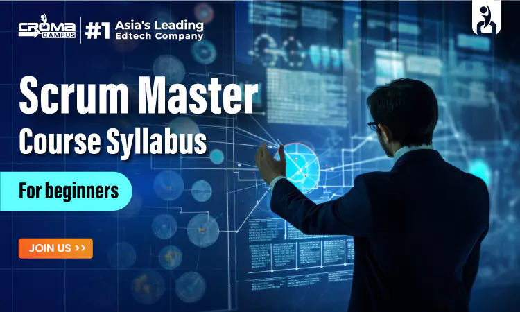 Scrum Master Course Syllabus for Beginners
