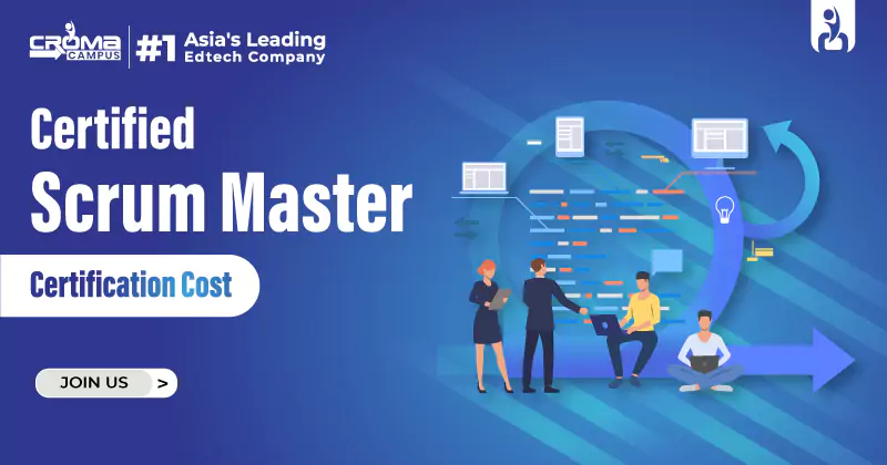 Certified Scrum Master Certification Cost