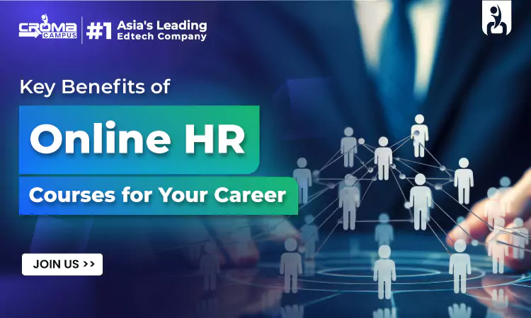 Benefits Of Online HR Courses