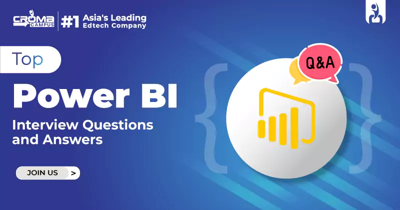 Power BI Interview Questions and Answers