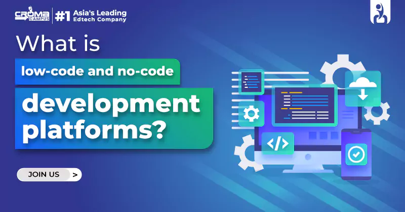 Low-Code and No-Code Development Platforms