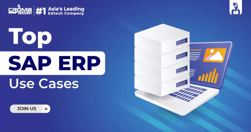 Top 10 SAP ERP Use Cases