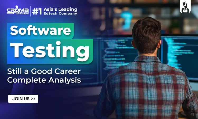 Software Testing Still a Good Career in 2026? Complete Analysis
